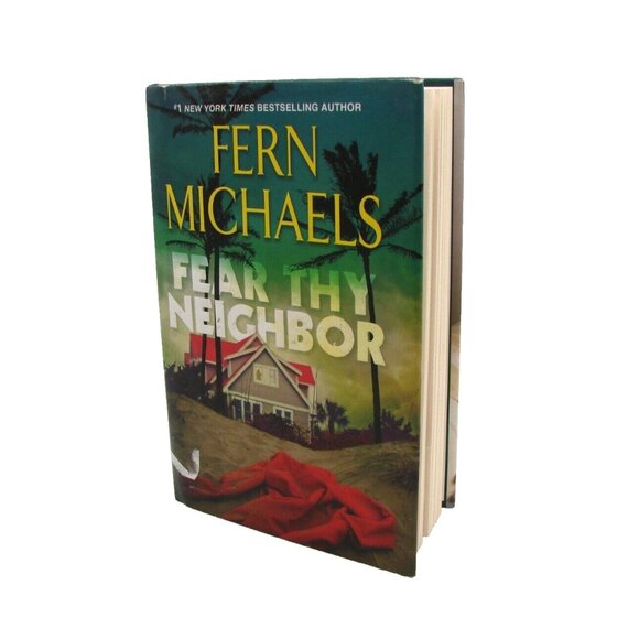 Fern Michaels Fear Thy Neighbor Book Riveting Novel Suspense Hardcover Hardback - Picture 1 of 12